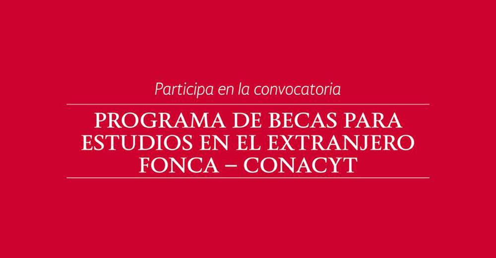 Becas FONCA-CONACYT 2016 en-el-extranjero