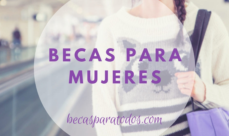 Becas para mujeres