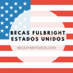 becas fulbright estados unidos
