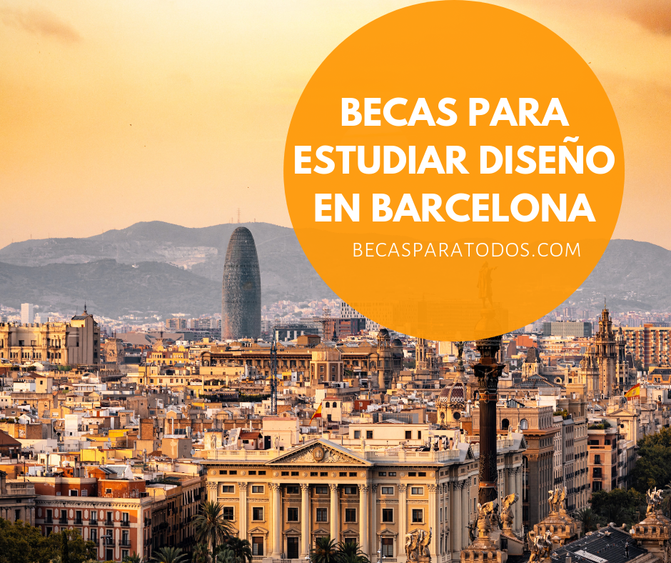 becas para estudiar diseño barcelona