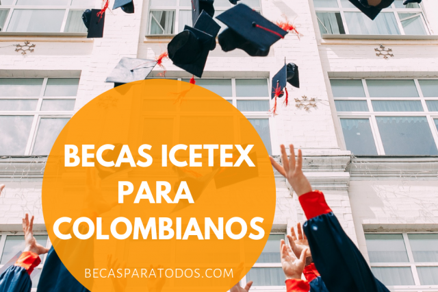 Becas Icetex La Mejor Lista Con Las Convocatorias 2017 7422