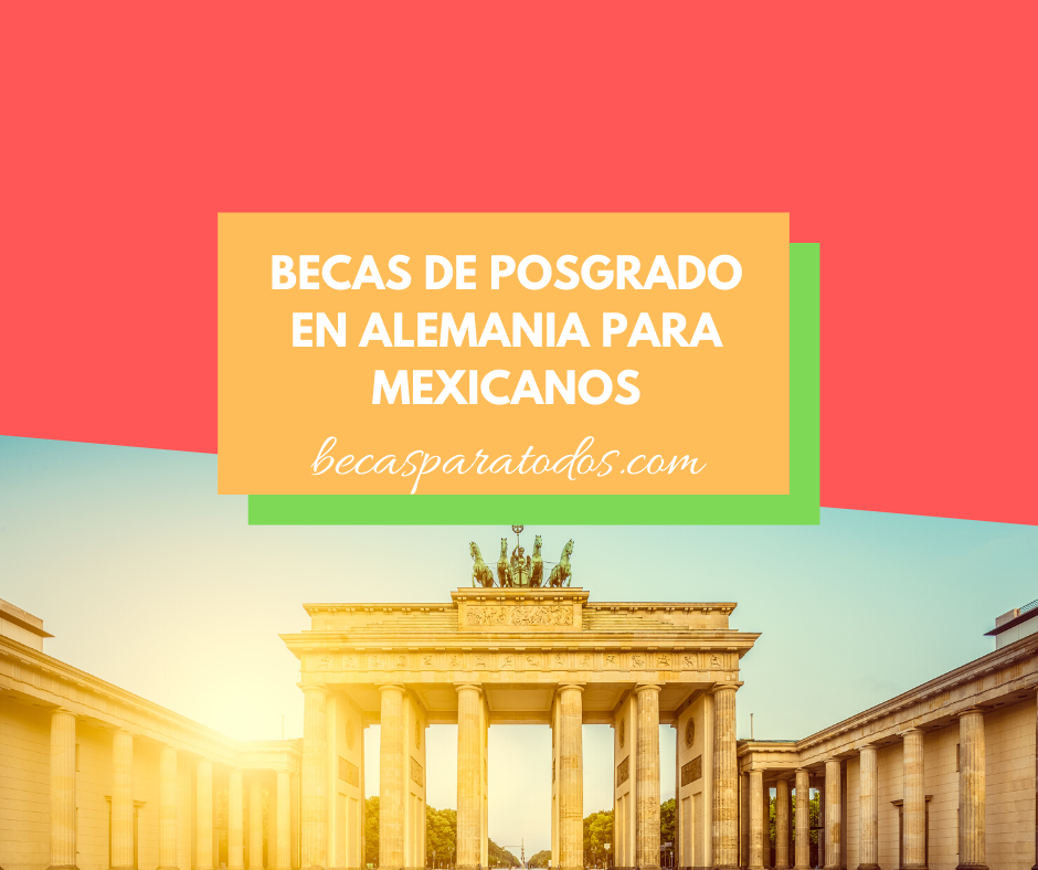 becas de posgrado en Alemania para mexicanos