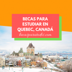 becas para mexicanos para estudiar en canadá