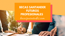 Becas Santander Futuros Profesionales