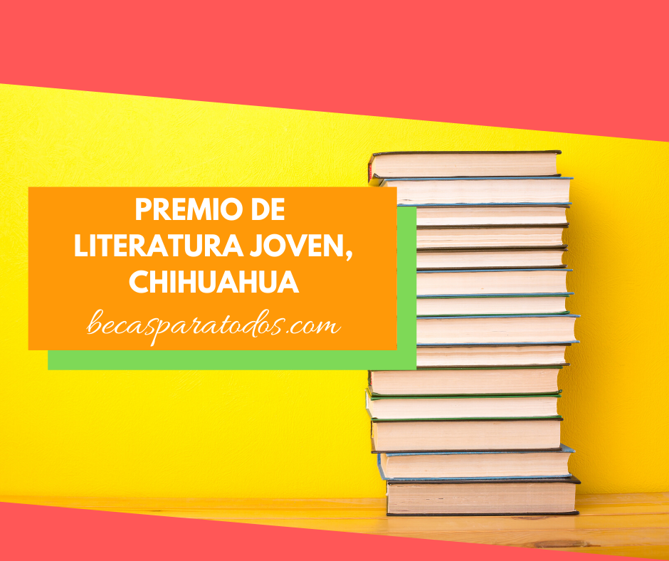 Premio de literatura joven Chihuahua