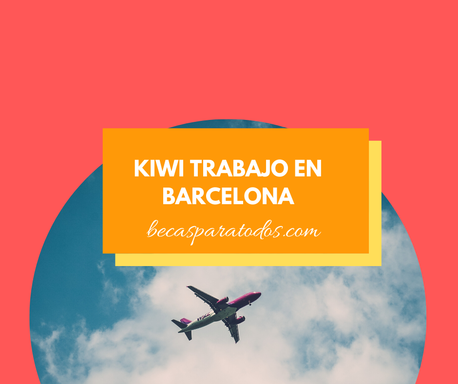 Kiwi vacantes trabajo en barcelona