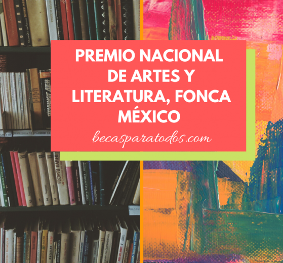 Premio Nacional de Artes y Literatura, FONCA México