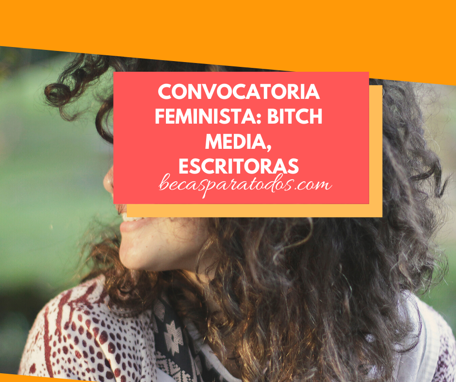 convocatoria feminista Bitch Media