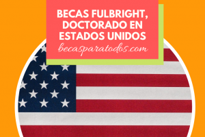 becas fulbright para mexicanos