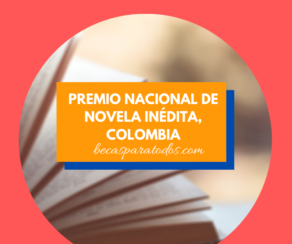 premio nacional de novela inédita colombia