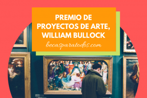 Premio de proyectos de arte, William Bullock